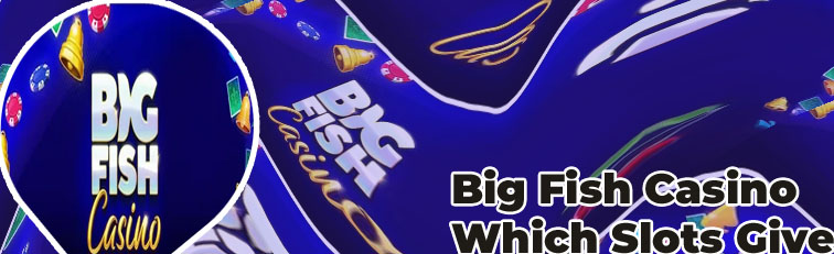 Open big fish casino