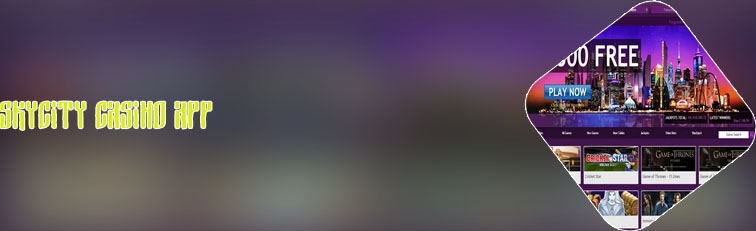 Sky city casino app
