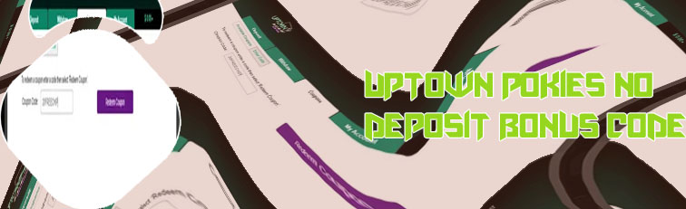 Uptown casino no deposit bonus codes